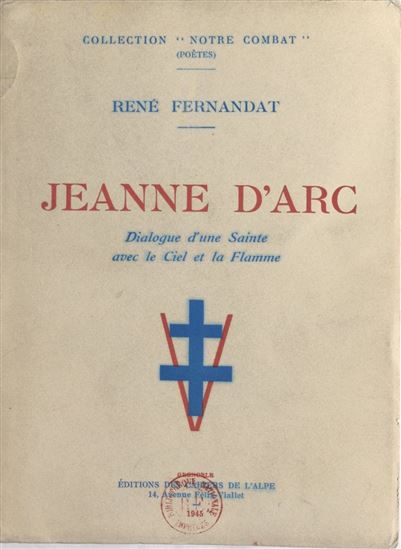 Jeanne d'Arc - RENÉ FERNANDAT - ÉMILE GILIOLI