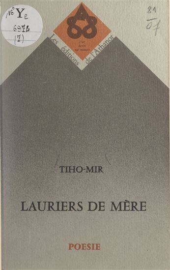 Lauriers de mère - TIHO-MIR