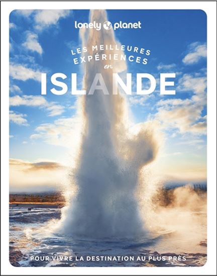 Les Meilleures expériences en Islande - COLLECTIF