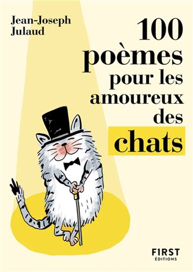 100 poèmes pour les amoureux des chats - JEAN-JOSPHE JULAUD