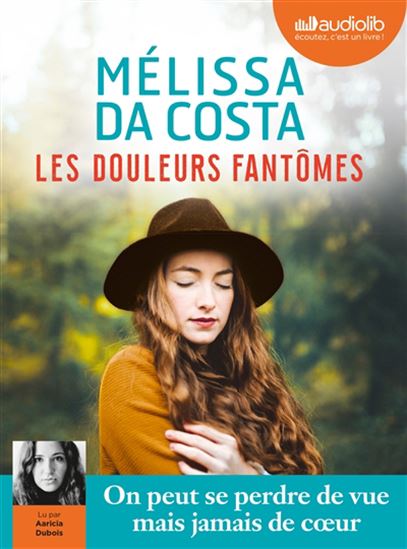 Les Douleurs fantômes (CD MP3) - MÉLISSA DA COSTA