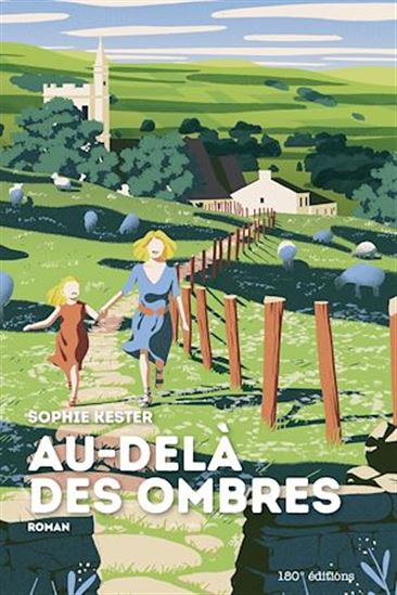 Au-delà des ombres - SOPHIE KESTER
