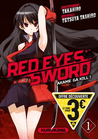 Red eyes sword : akame ga kill ! #01 N. éd. prix découverte - TAKAHIRO