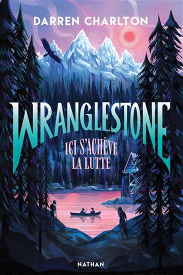 Wranglestone : ici s'achève la lutte - DARREN CHARLTON