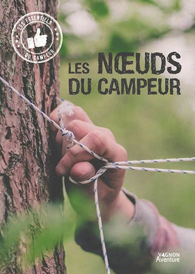 Les Noeuds du campeur - GRAHAM MCLACHLAN