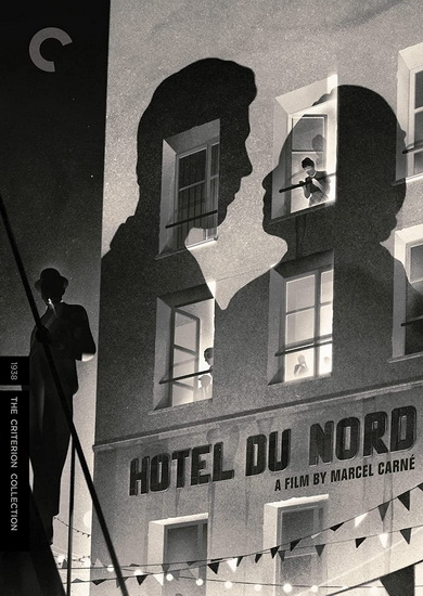 Hôtel du Nord - MARCEL CARNÉ