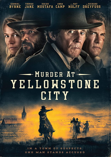 Murder at Yellowstone City - RICHARD GRAY