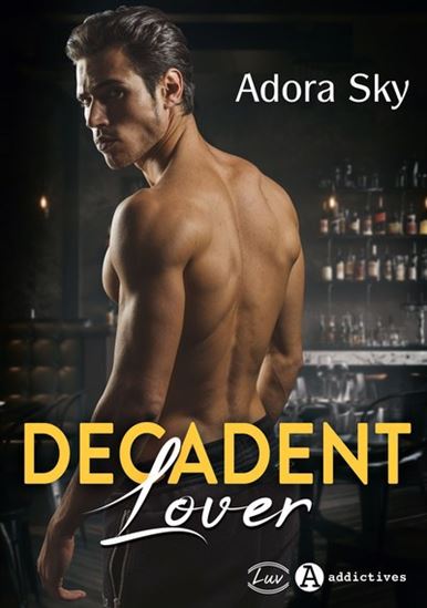 Decadent lover - ADORA SKY