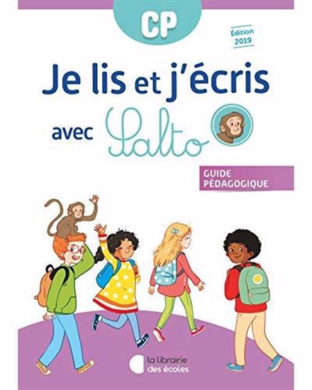Je lis et j&#39;écris avec Salto, CP : guide pédagogique 2019 - COLLECTIF