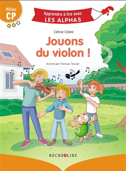 Jouons du violon ! - CÉLINE CLAIRE - THOMAS TESSIER