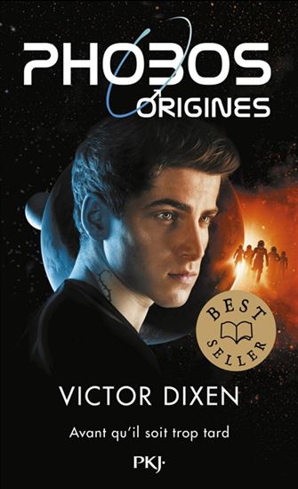 Phobos : origines - VICTOR DIXEN