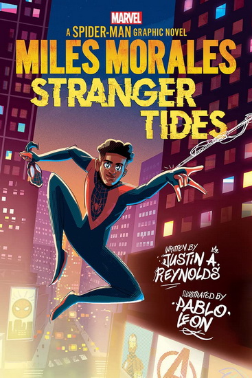 Miles Morales: Stranger Tides (Original Spider-Man Graphic Novel) - JUSTIN A REYNOLDS - PABLO LEON
