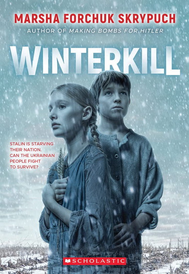 Winterkill - MARSHA FORCHUK SKRYPUCH
