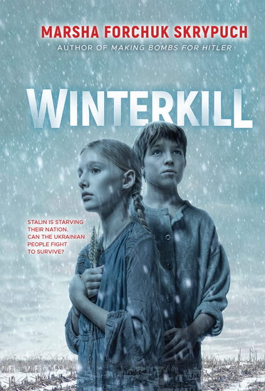 Winterkill - MARSHA FORCHUK SKRYPUCH