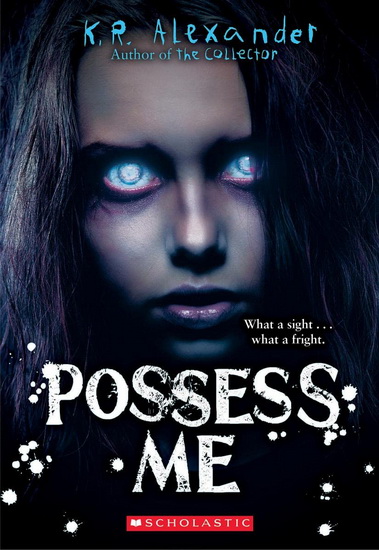 Possess Me - K R ALEXANDER