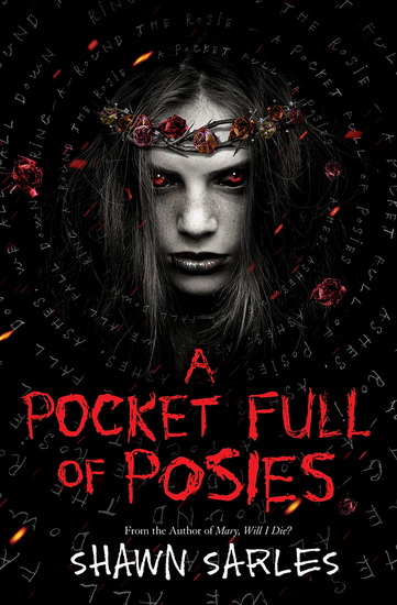 A Pocket Full of Posies - SHAWN SARLES