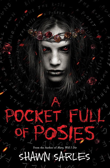 A Pocket Full of Posies - SHAWN SARLES