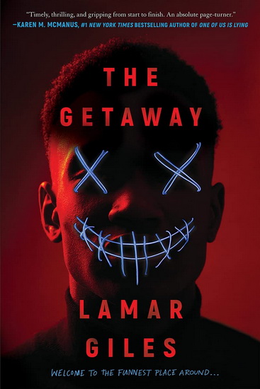 The Getaway - LAMAR GILES