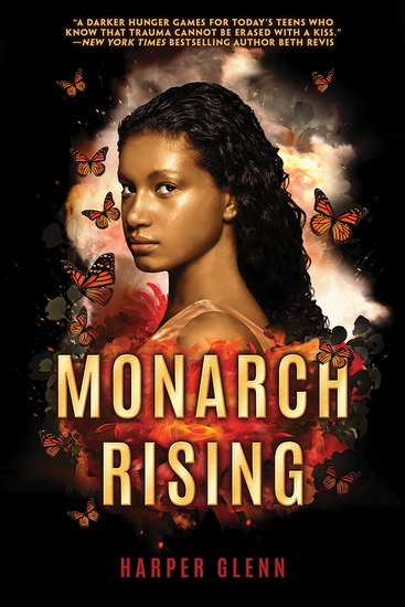 Monarch Rising - HARPER GLENN