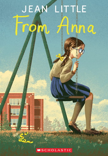 From Anna (50th Anniversary Edition) - JEAN LITTLE - KATHERINE PATERSON