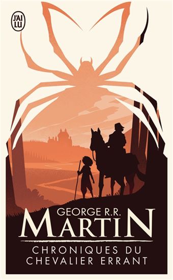 Chroniques du chevalier errant N. éd. - GEORGE R R MARTIN
