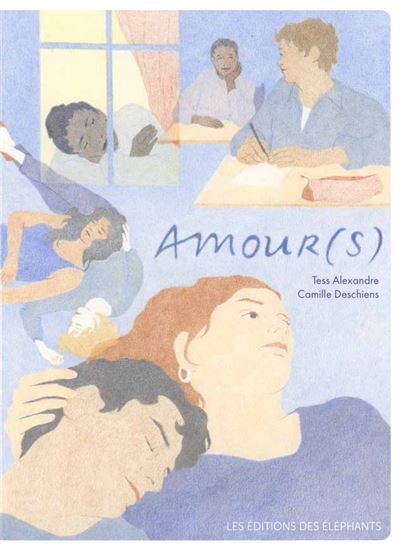 Amour(s) - TESS ALEXANDRE - CAMILLE DESCHIENS