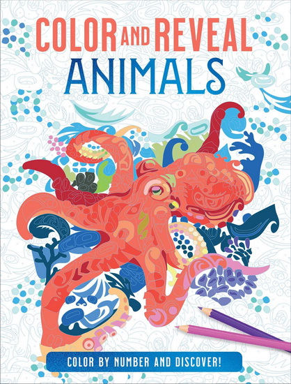 Color and Reveal: Animals - COLLECTIF