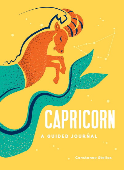 Capricorn: A Guided Journal - CONSTANCE STELLAS
