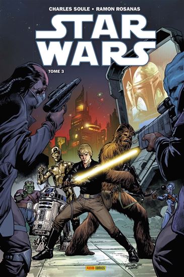 Star Wars T.03 - CHARLES SOULE - RAMON ROSANAS