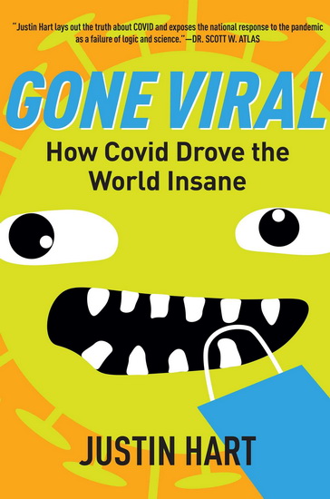 Gone Viral - JUSTIN HART