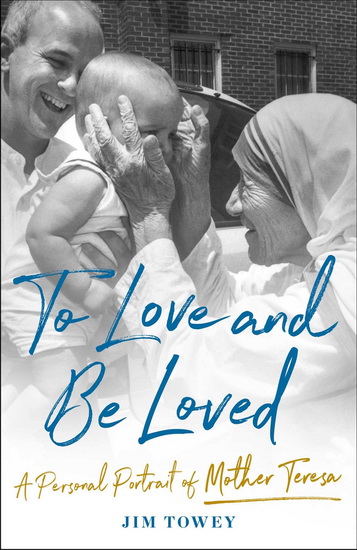 To Love and Be Loved - JIM TOWEY