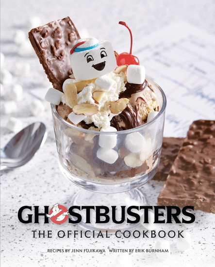 Ghostbusters: The Official Cookbook - FUJIKAWA - BURNHAM