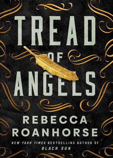Tread of Angels - REBECCA ROANHORSE