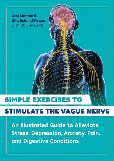 Simple Exercises to Stimulate the Vagus Nerve - COLLECTIF