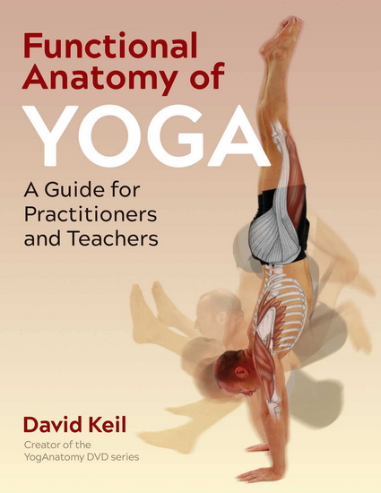 Functional Anatomy of Yoga - COLLECTIF