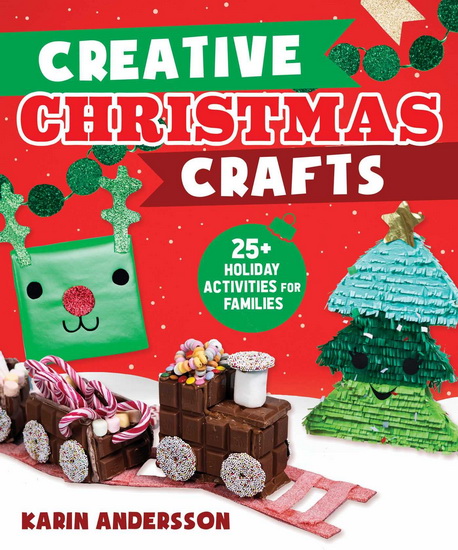 Creative Christmas Crafts - KARIN ANDERSSON