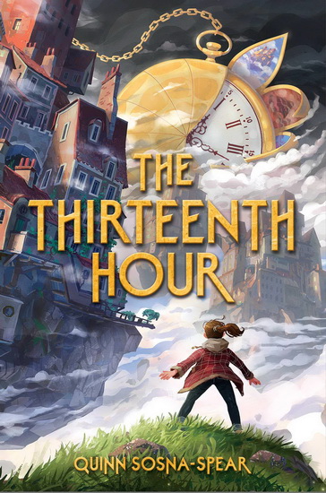 Thirteenth Hour - QUINN SOSNA-SPEAR