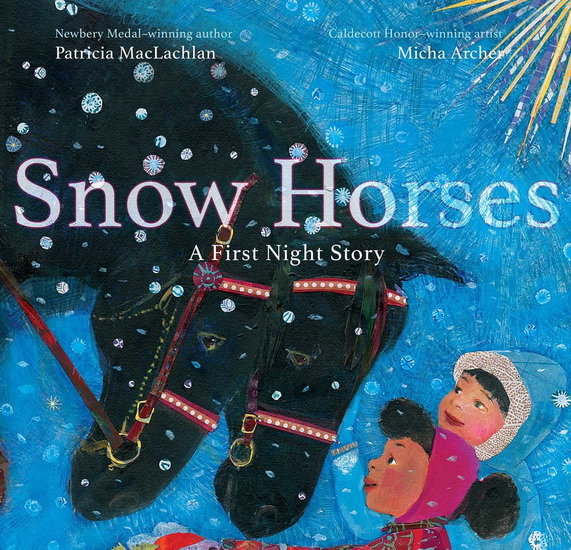 Snow Horses - PATRICIA MACLACHLAN