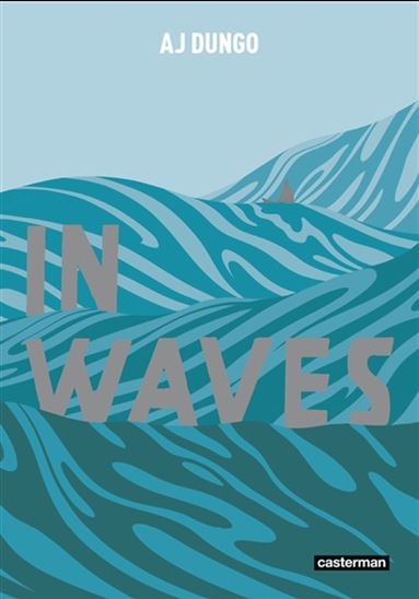 In waves - AJ DUNGO
