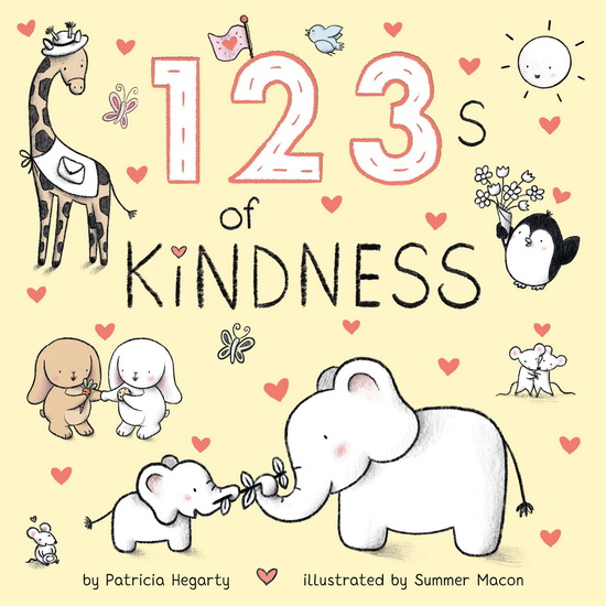 123s of Kindness - PATRICIA HEGARTY - SUMMER MACON