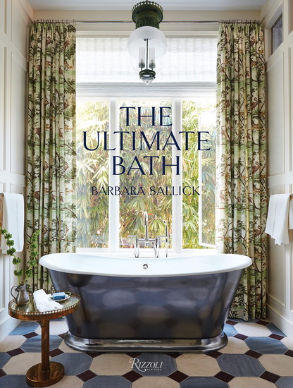 The Ultimate Bath - BARBARA SALLICK