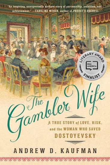 The Gambler Wife - ANDREW D KAUFMAN
