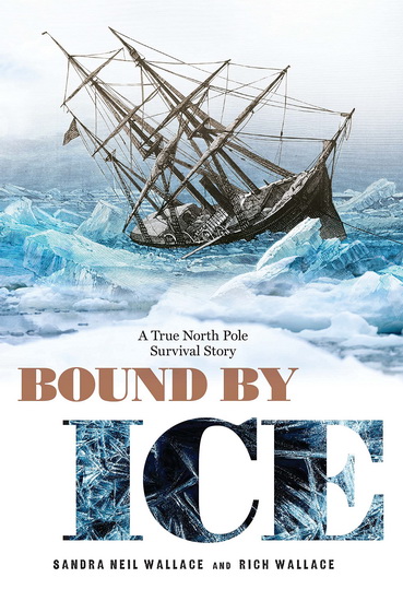 Bound by Ice - SANDRA NEIL WALLACE - RICH WALLACE