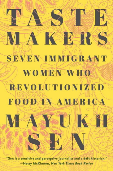 Taste Makers - MAYUKH SEN