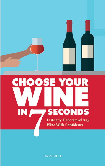 Choose Your Wine In 7 Seconds - STÉPHANE ROSA - JESS GRINNEISER