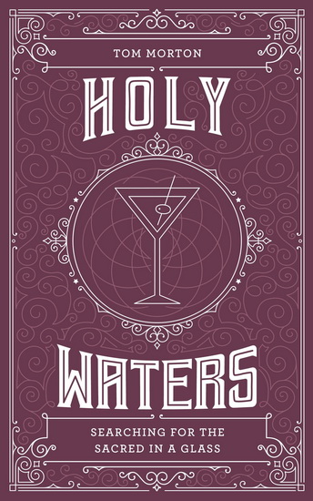 Holy Waters - TOM MORTON