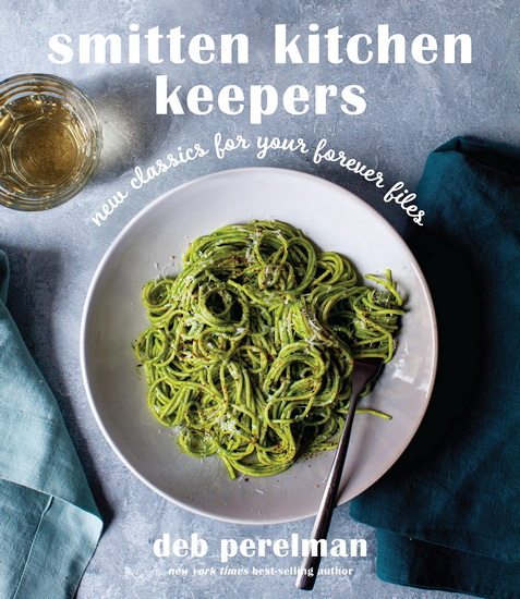 Smitten Kitchen Keepers - DEB PERELMAN