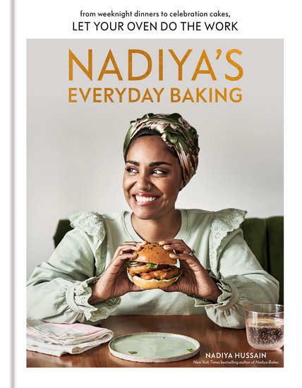 Nadiya&#39;s Everyday Baking - NADIYA HUSSAIN