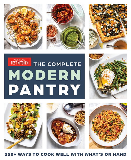 The Complete Modern Pantry Cookbook - COLLECTIF
