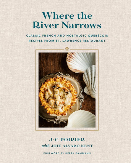 Where the River Narrows - J-C POIRIER - JOIE ALVARO KENT